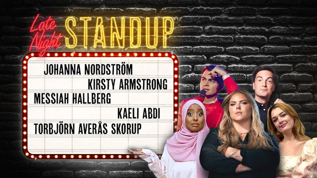 Late Night Standup-turn� med Johanna Nordstr�m, Messiah Hallberg, Kirsty Armstrong, Torbj�rn Aver�s Skorup och Kaeli Abdi v�ren 2024 